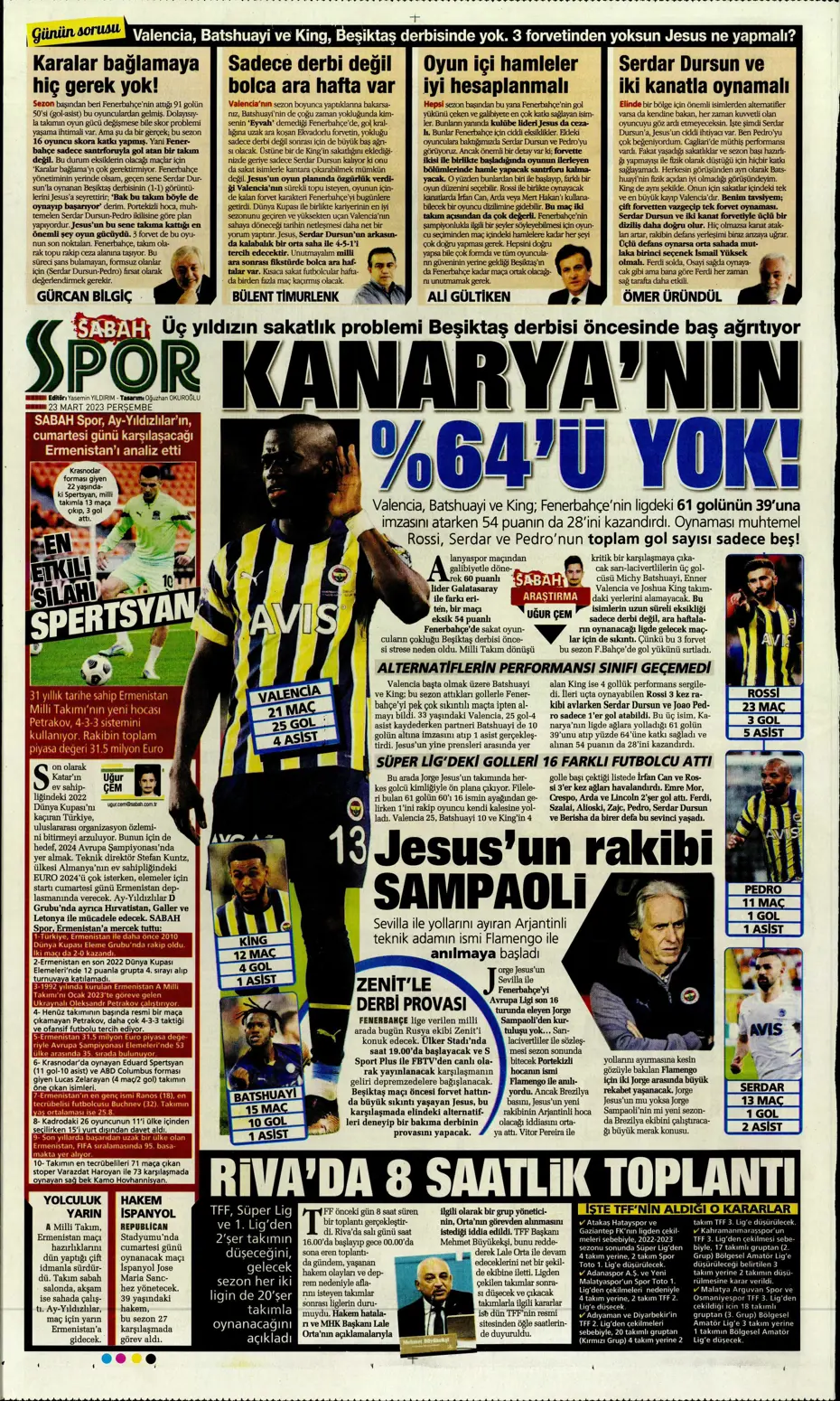 "Jesus'un derbi motivasyonu" - Gazete manşetleri (23 Mart 2023) - 29