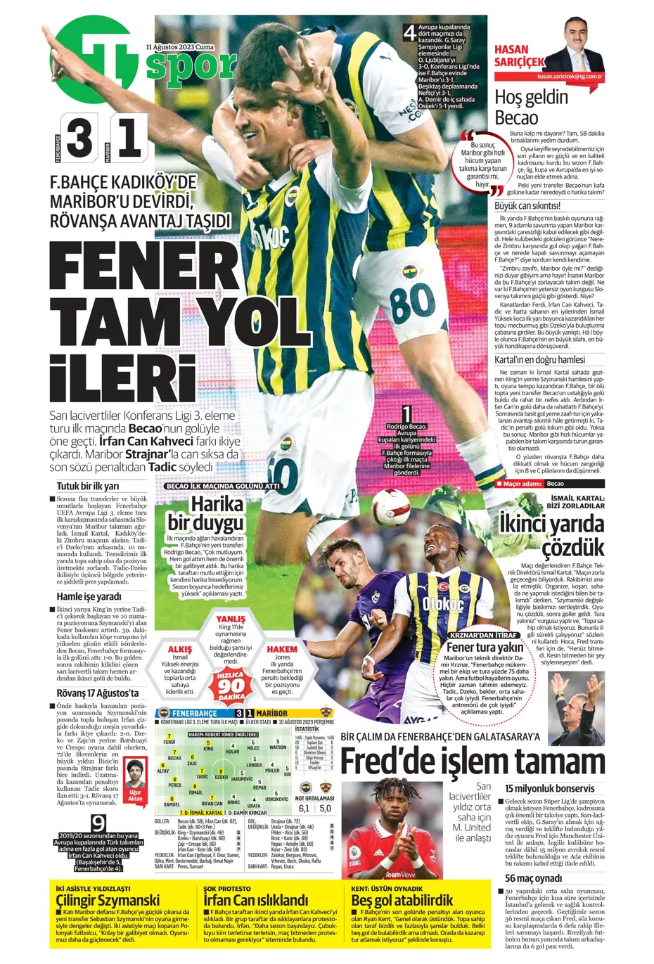 "Cengiz Ünder için yeni görüşme" | Sporun manşetleri (11 Ağustos 2023) - 42 "Cengiz Ünder için yeni görüşme" | Sporun manşetleri (11 Ağustos 2023) - 42