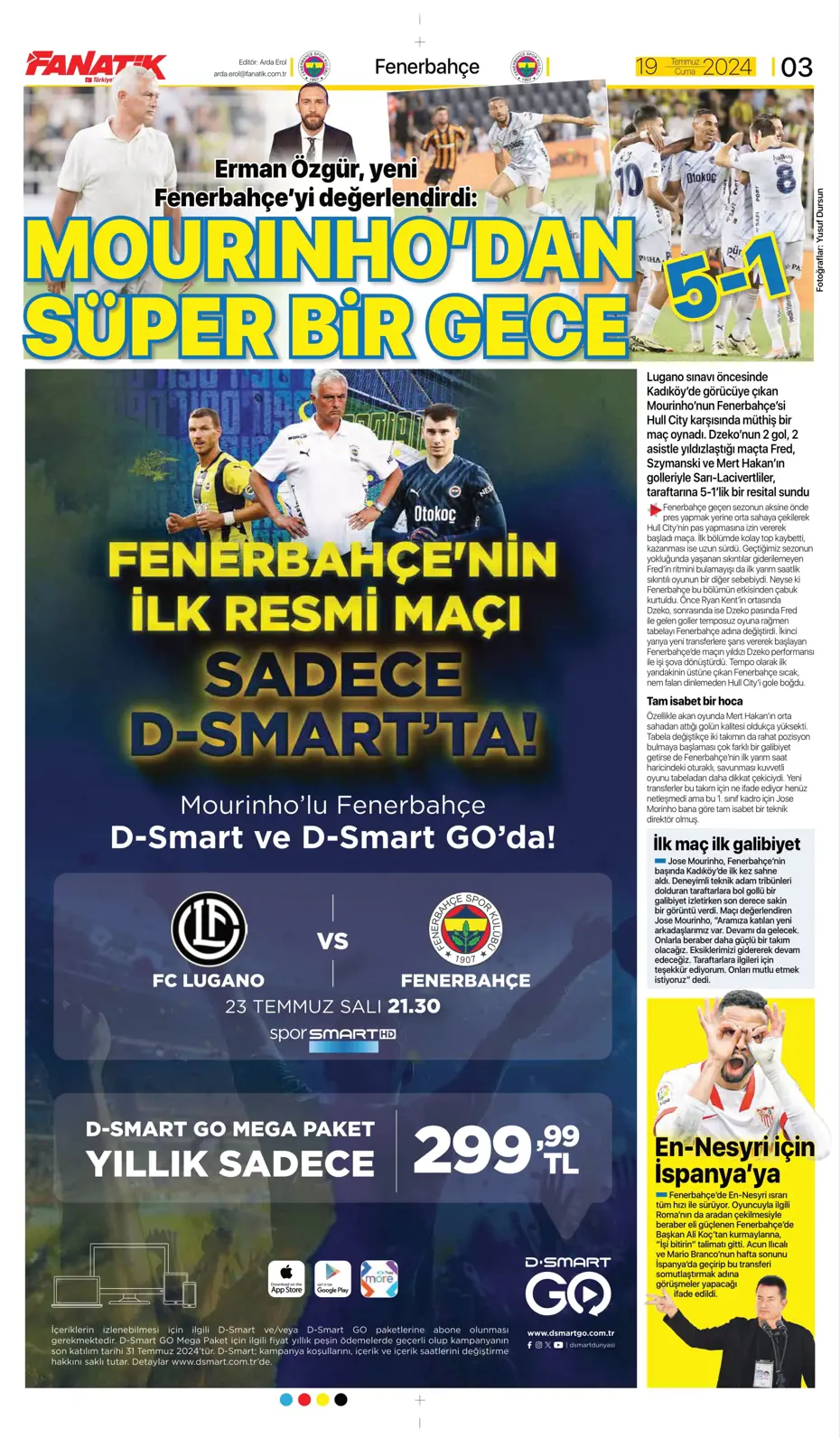 "Doue'nin vizesi Drogba'dan" | Sporun manşetleri (19 Temmuz 2024) - 2 "Doue'nin vizesi Drogba'dan" | Sporun manşetleri (19 Temmuz 2024) - 2