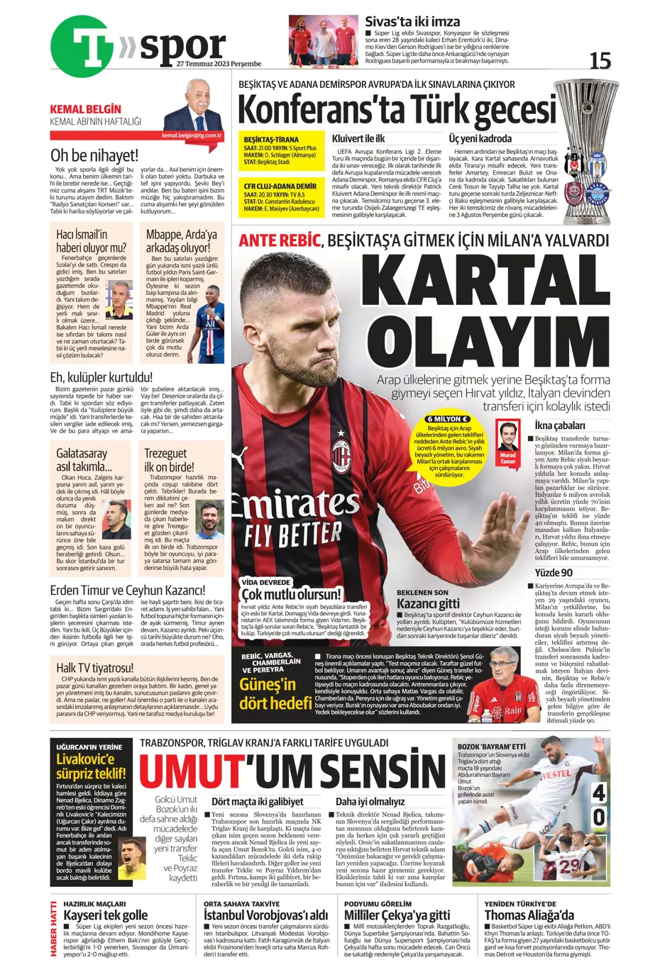 "Fenerbahçe'den gövde gösterisi" | Sporun manşetleri (27 Temmuz 2023) - 40 "Fenerbahçe'den gövde gösterisi" | Sporun manşetleri (27 Temmuz 2023) - 40