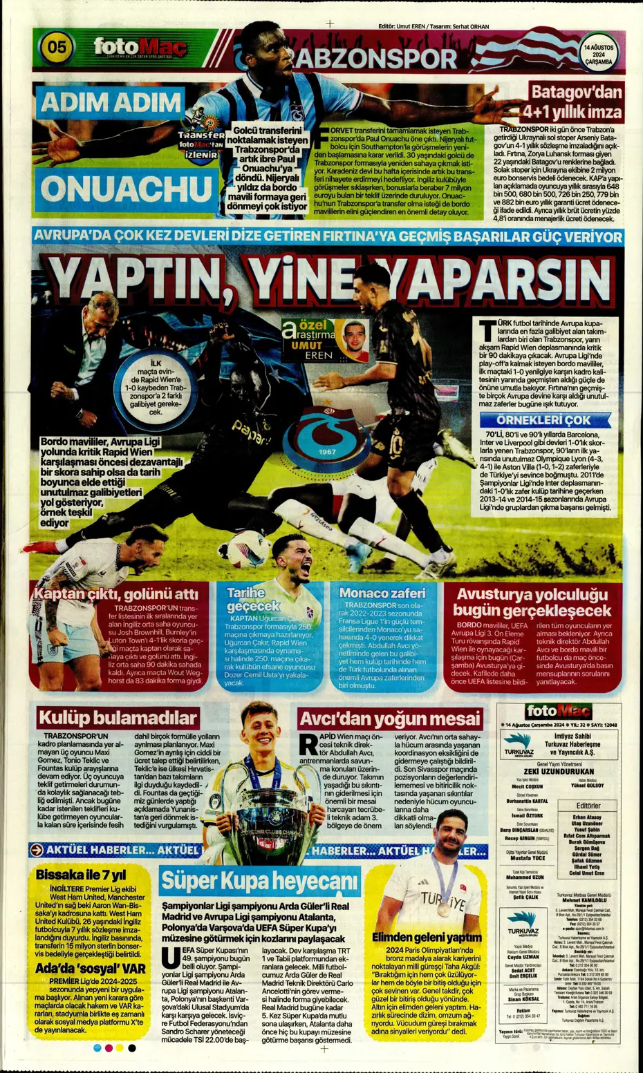 "Yüzde bin şanssızlık" | Sporun manşetleri - 14