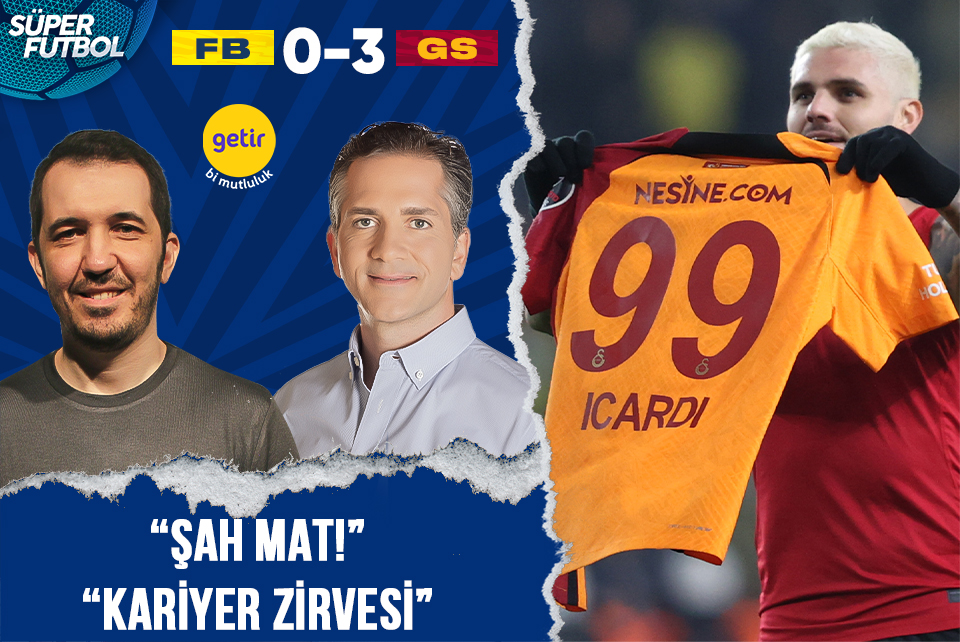 Fenerbahçe 0-3 Galatasaray | Süper Futbol