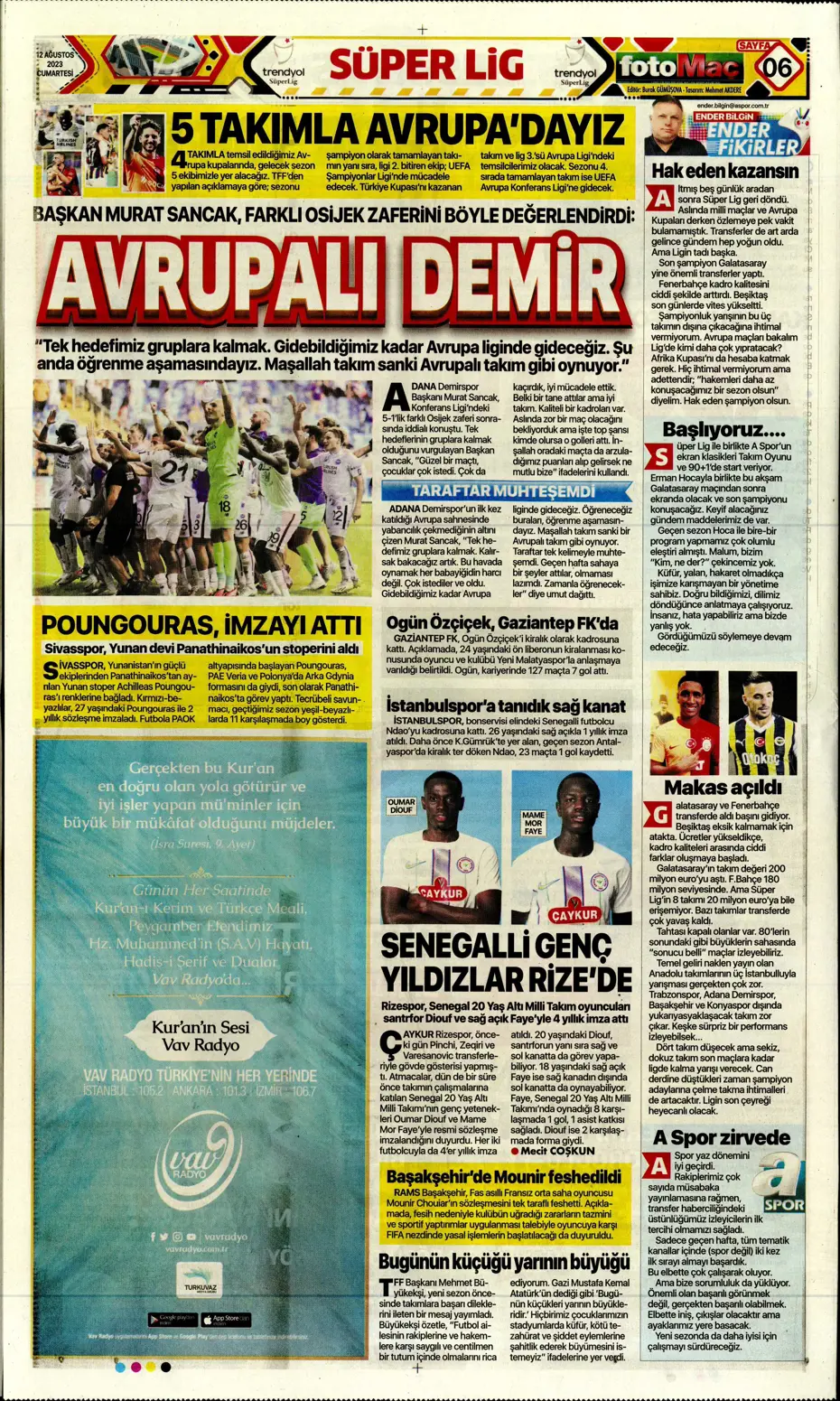 "Galatasaray'la anlaştım, bırakın gideyim" | Sporun manşetleri (12 Ağustos 2023) - 17