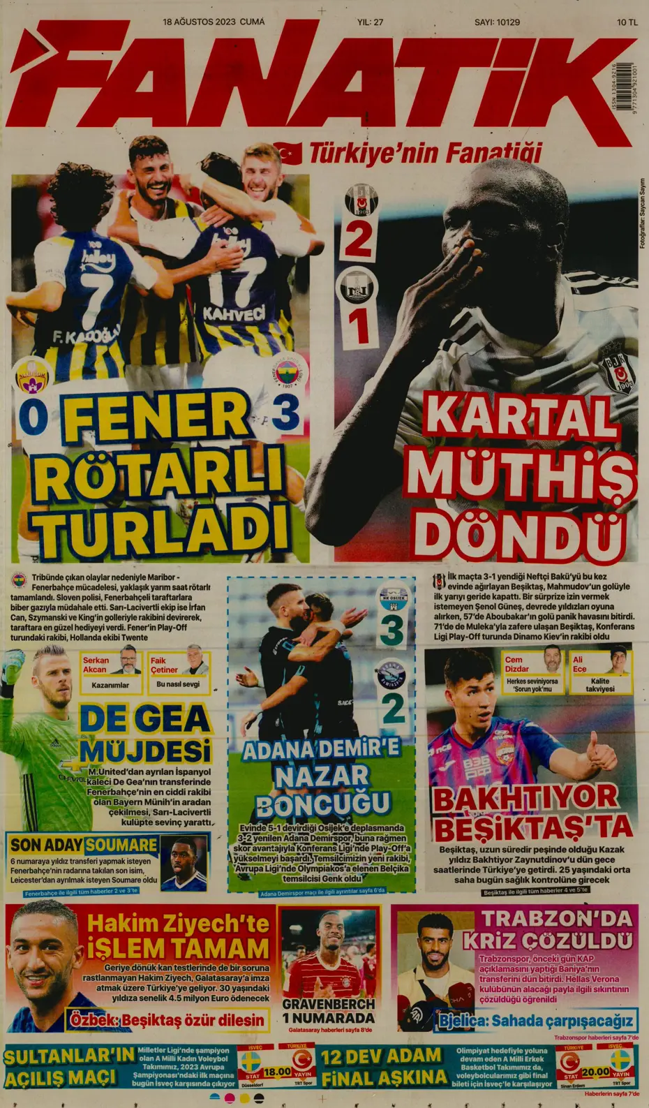"Türkler geliyor" | Sporun Manşetleri (18 Ağustos 2023) - 2 "Türkler geliyor" | Sporun Manşetleri (18 Ağustos 2023) - 2