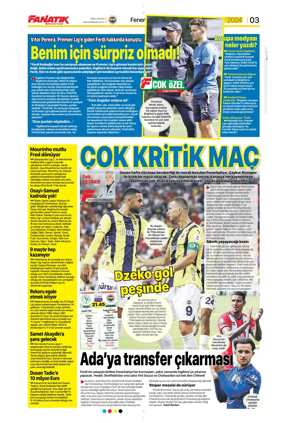 "Fenerbahçe'den yıldız bombardımanı" | Sporun manşetleri - 6 "Fenerbahçe'den yıldız bombardımanı" | Sporun manşetleri - 6