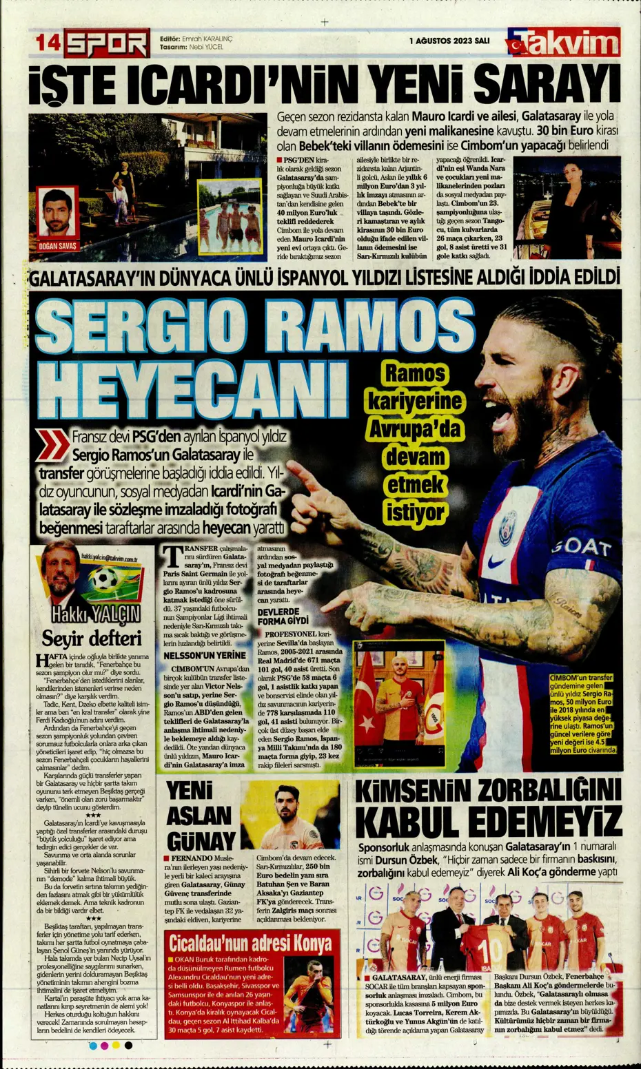 "Nelsson'un yerine Sergio Ramos" | Sporun Manşetleri - 33 "Nelsson'un yerine Sergio Ramos" | Sporun Manşetleri - 33
