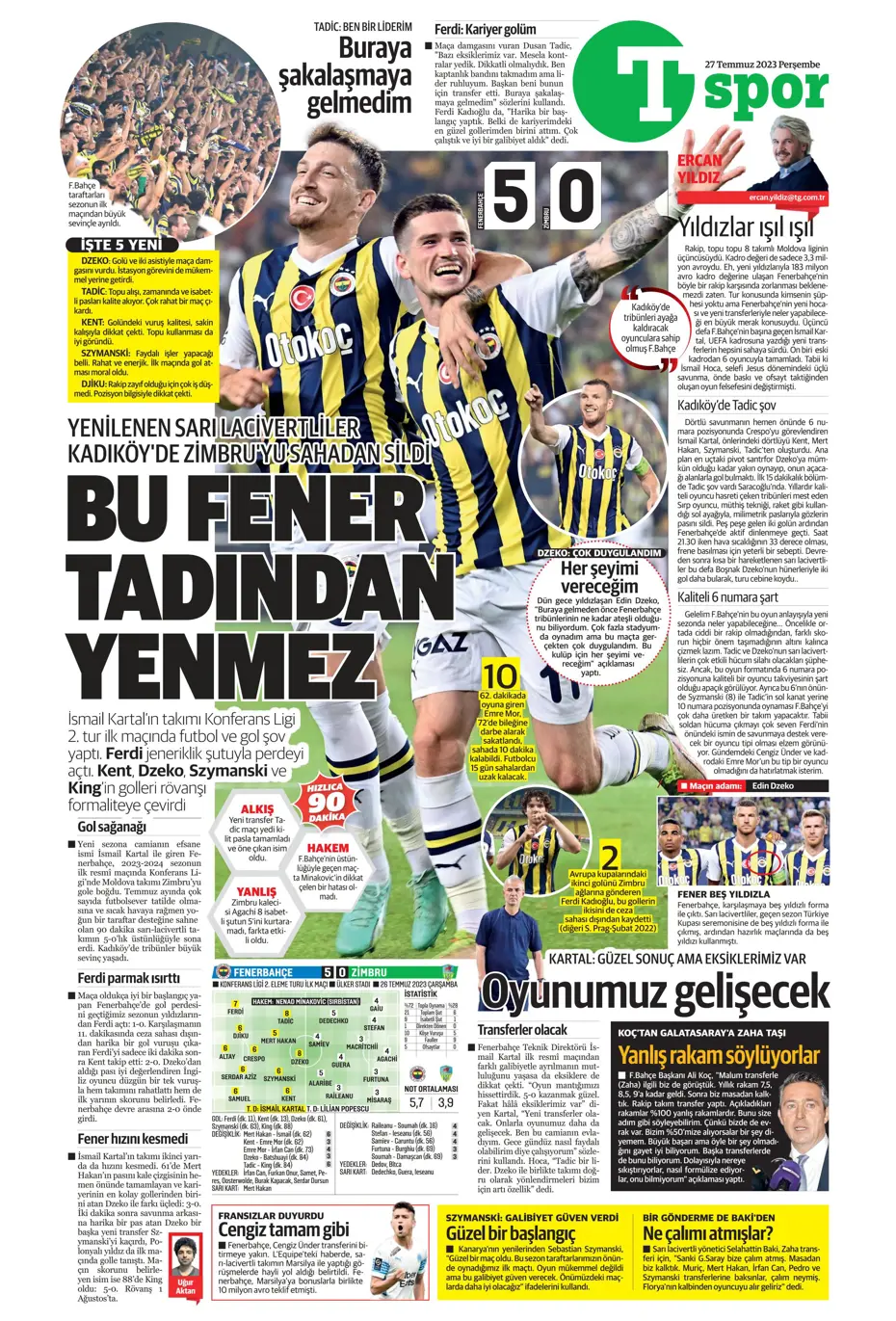 "Fenerbahçe'den gövde gösterisi" | Sporun manşetleri (27 Temmuz 2023) - 38 "Fenerbahçe'den gövde gösterisi" | Sporun manşetleri (27 Temmuz 2023) - 38