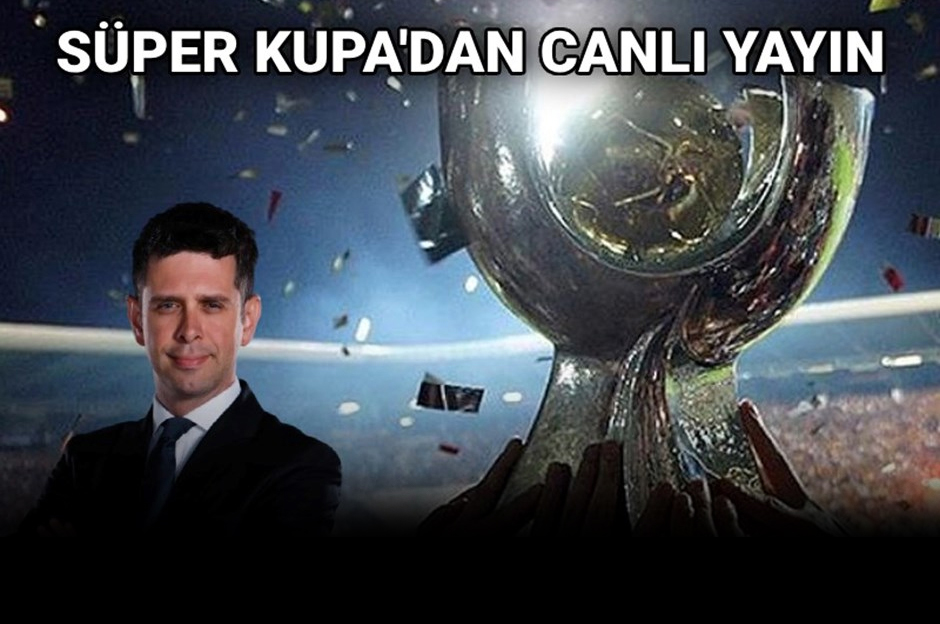 Süper Kupa maçı öncesi Riyad'dan son gelişmeler