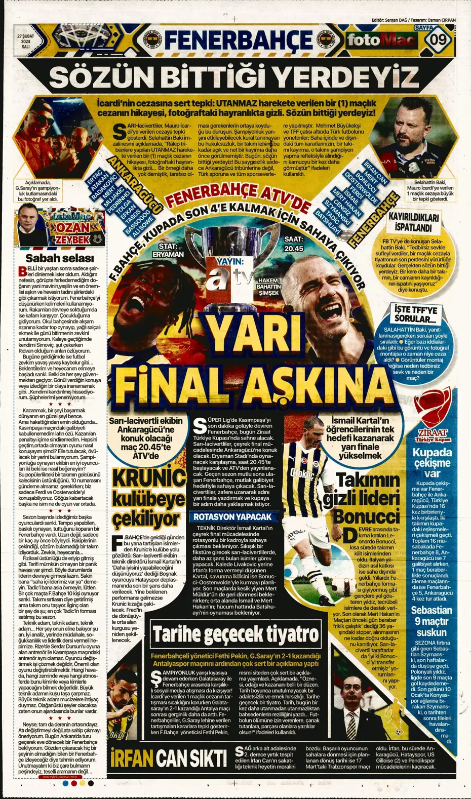 "Icardi'ye selam, zirvede devam" | Sporun manşetleri (27 Şubat 2024) - 17 "Icardi'ye selam, zirvede devam" | Sporun manşetleri (27 Şubat 2024) - 17