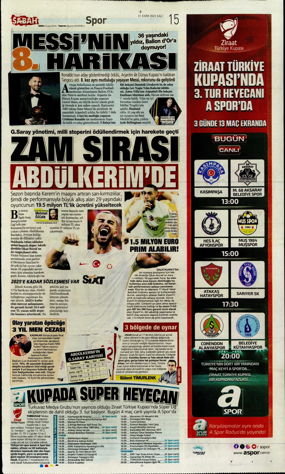 "Ne Bayern ne Barça en büyük Kanarya" | Sporun manşetleri (31 Ekim 2023) - 26