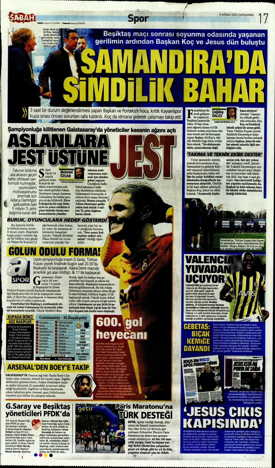 "Dünyada kimse buna penaltı demez" - Sporun manşetleri (5 Nisan 2023) - 29 "Dünyada kimse buna penaltı demez" - Sporun manşetleri (5 Nisan 2023) - 29