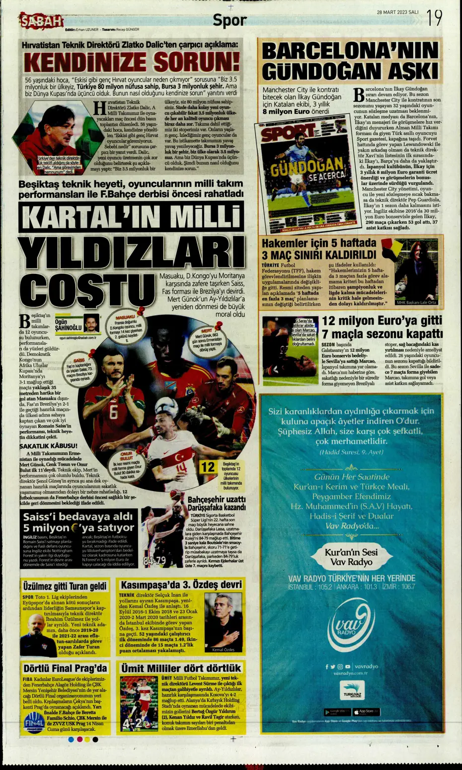 "Vurduğumuz gol olsun" - Sporun manşetleri - 26