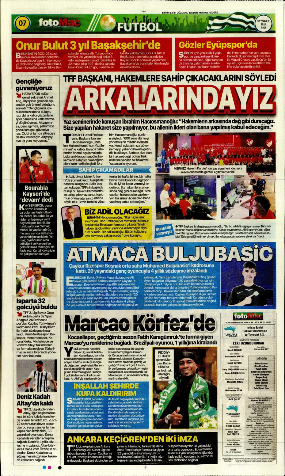 "Mourinho ateşi yaktı" | Sporun manşetleri (30 Temmuz 2024) - 17
