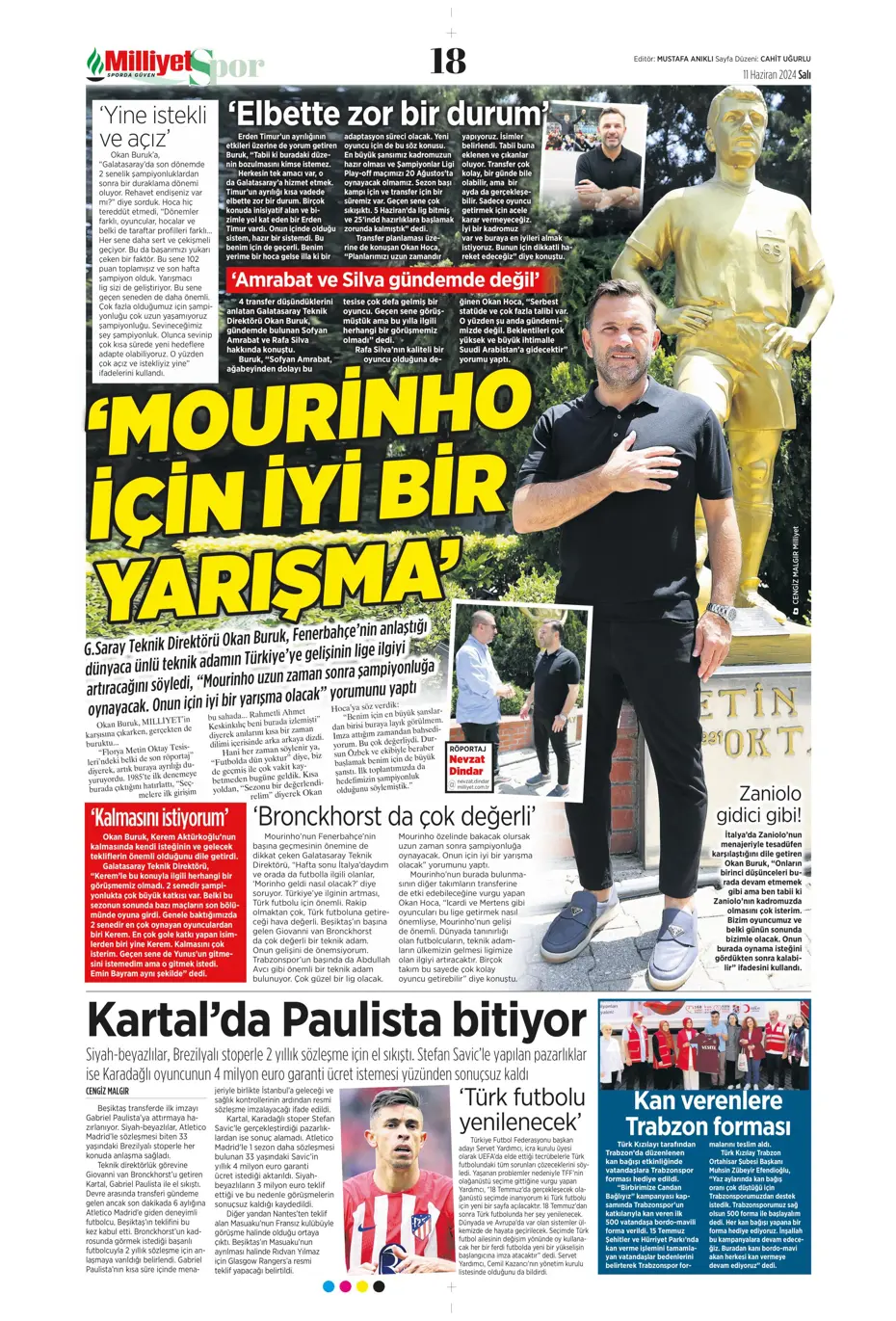 "Fenerbahçe çok ama çok büyük oynuyor'" | Sporun manşetleri (11 Haziran 2024) - 25 "Fenerbahçe çok ama çok büyük oynuyor'" | Sporun manşetleri (11 Haziran 2024) - 25