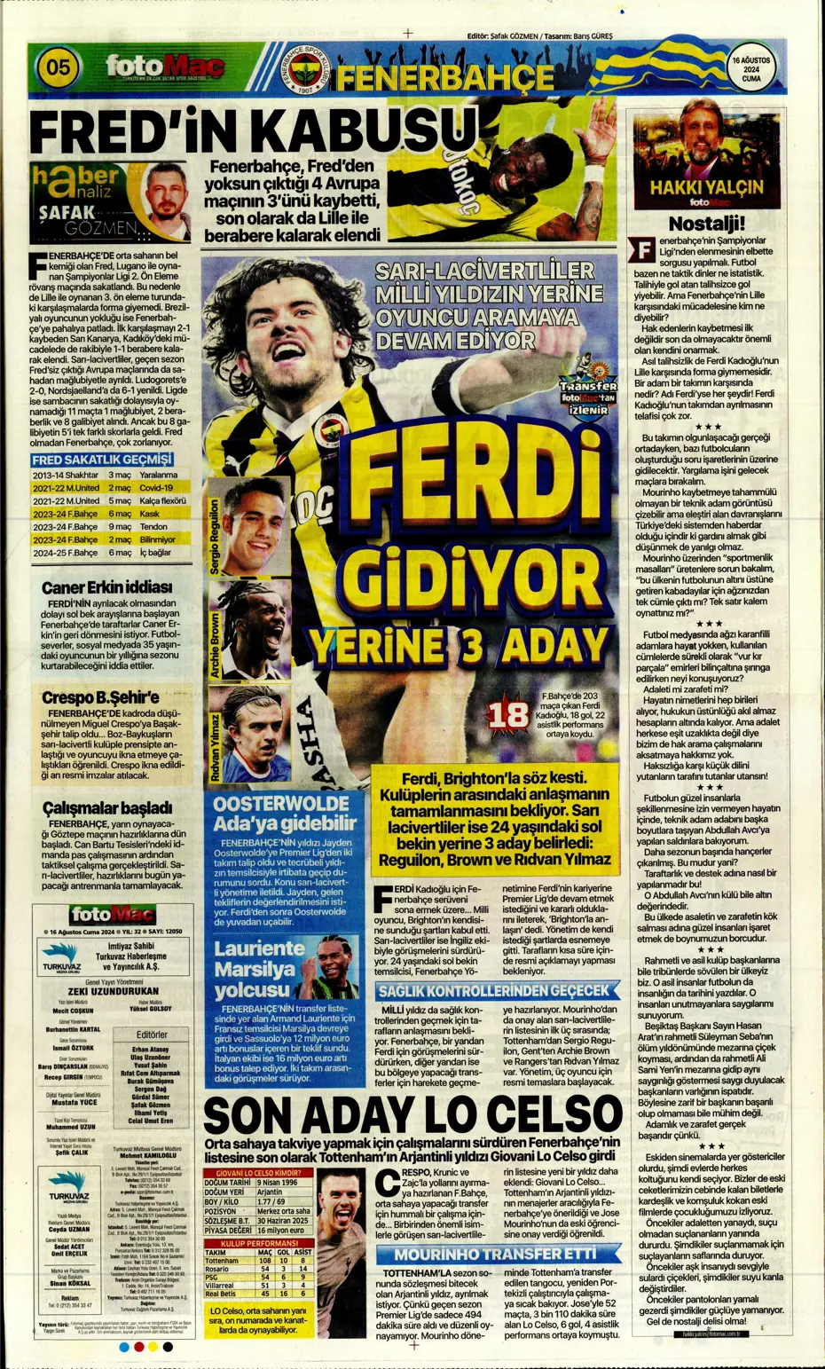 "Mateo Kovacic adım adım Fenerbahçe'ye" | Sporun manşetleri - 14 "Mateo Kovacic adım adım Fenerbahçe'ye" | Sporun manşetleri - 14