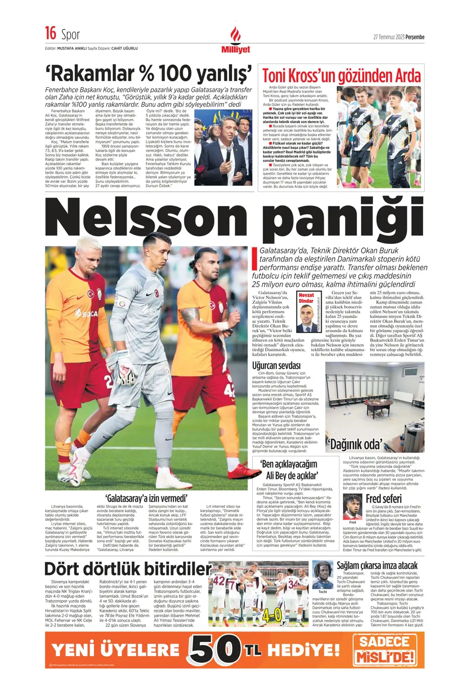 "Fenerbahçe'den gövde gösterisi" | Sporun manşetleri (27 Temmuz 2023) - 26 "Fenerbahçe'den gövde gösterisi" | Sporun manşetleri (27 Temmuz 2023) - 26