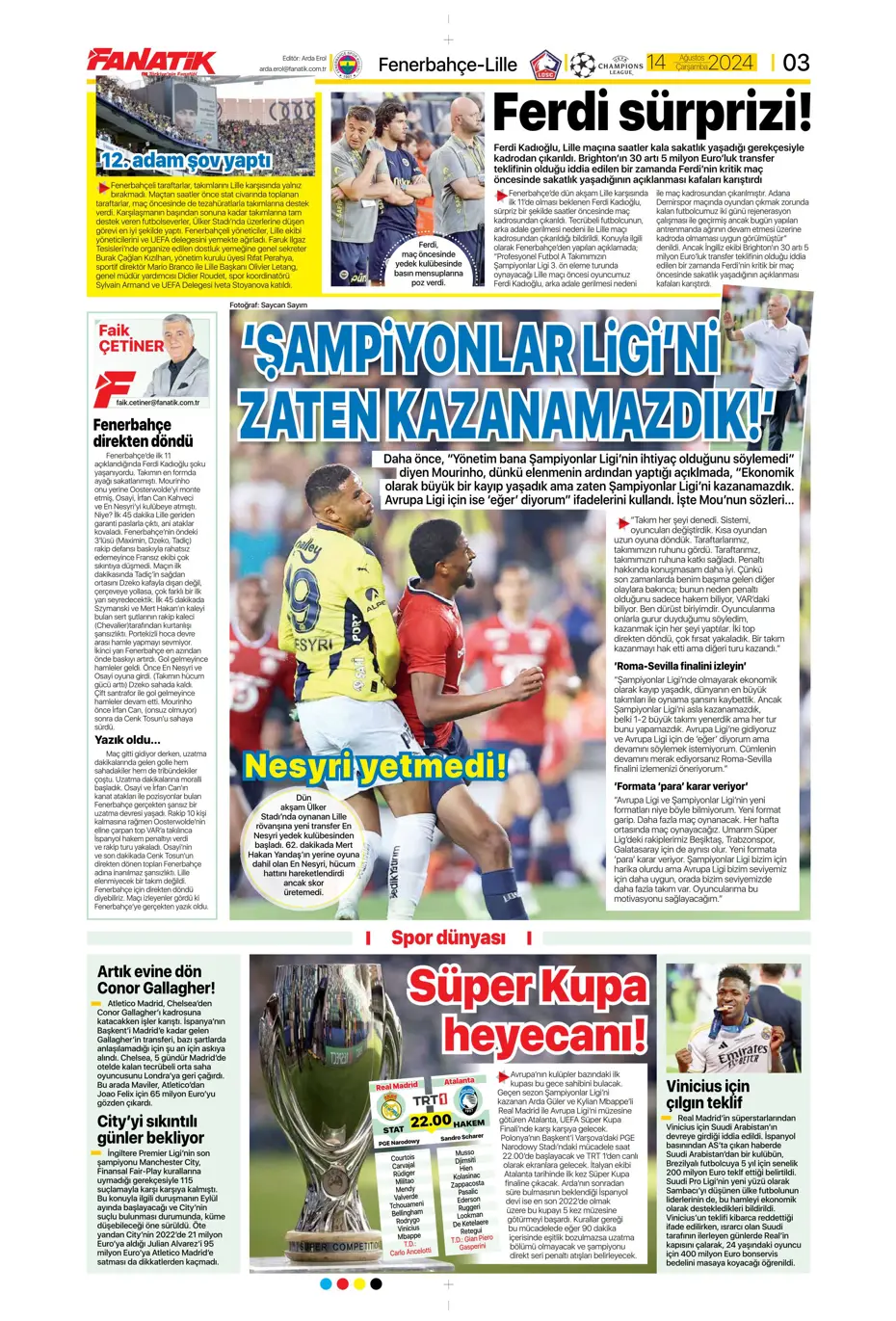"Yüzde bin şanssızlık" | Sporun manşetleri - 6