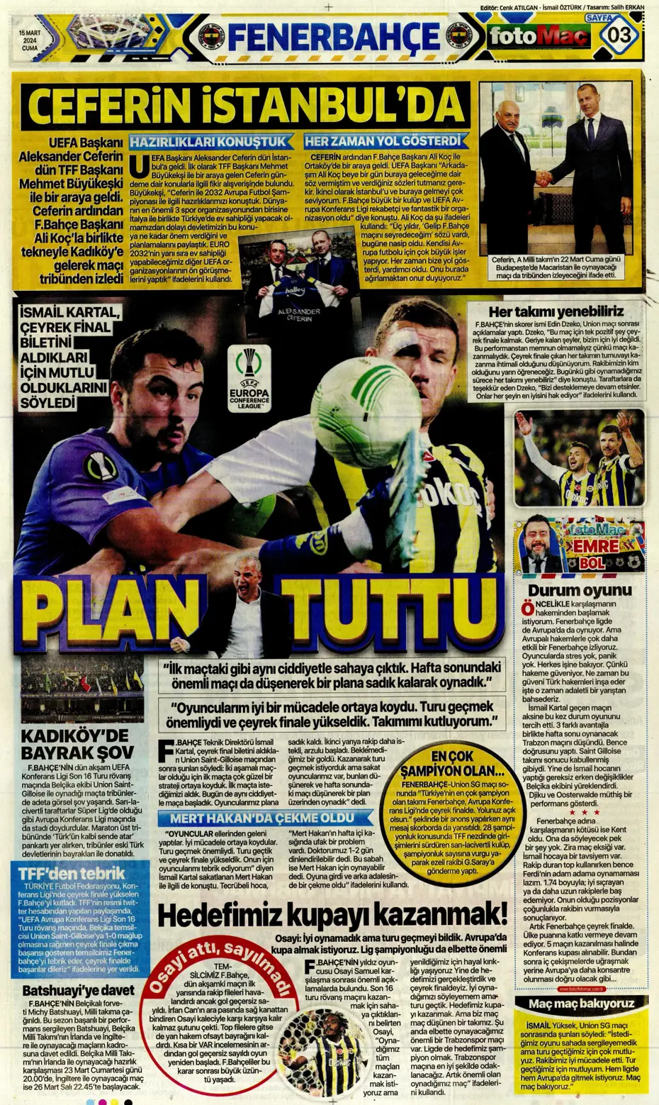 "Atina'ya 4 kaldı" | Sporun manşetleri (15 Mart 2024) - 13 "Atina'ya 4 kaldı" | Sporun manşetleri (15 Mart 2024) - 13