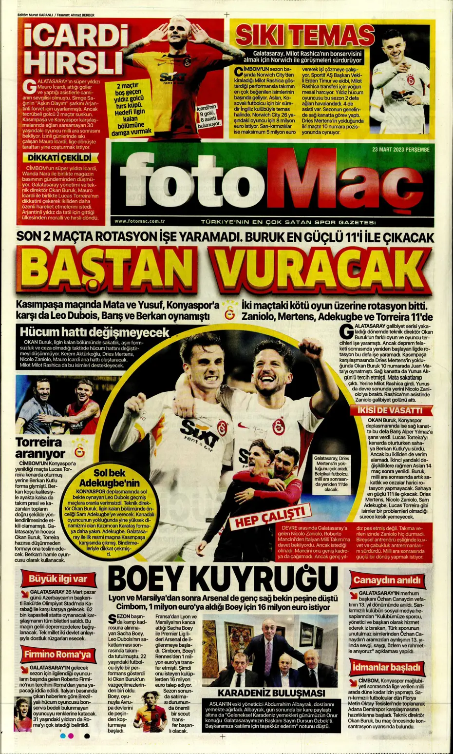 "Jesus'un derbi motivasyonu" - Gazete manşetleri (23 Mart 2023) - 18