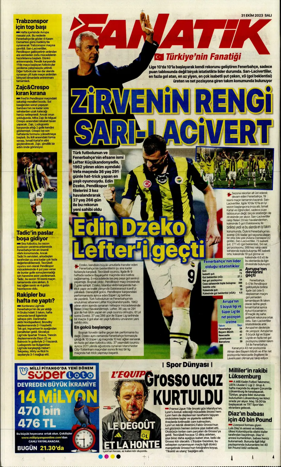 "Ne Bayern ne Barça en büyük Kanarya" | Sporun manşetleri (31 Ekim 2023) - 9