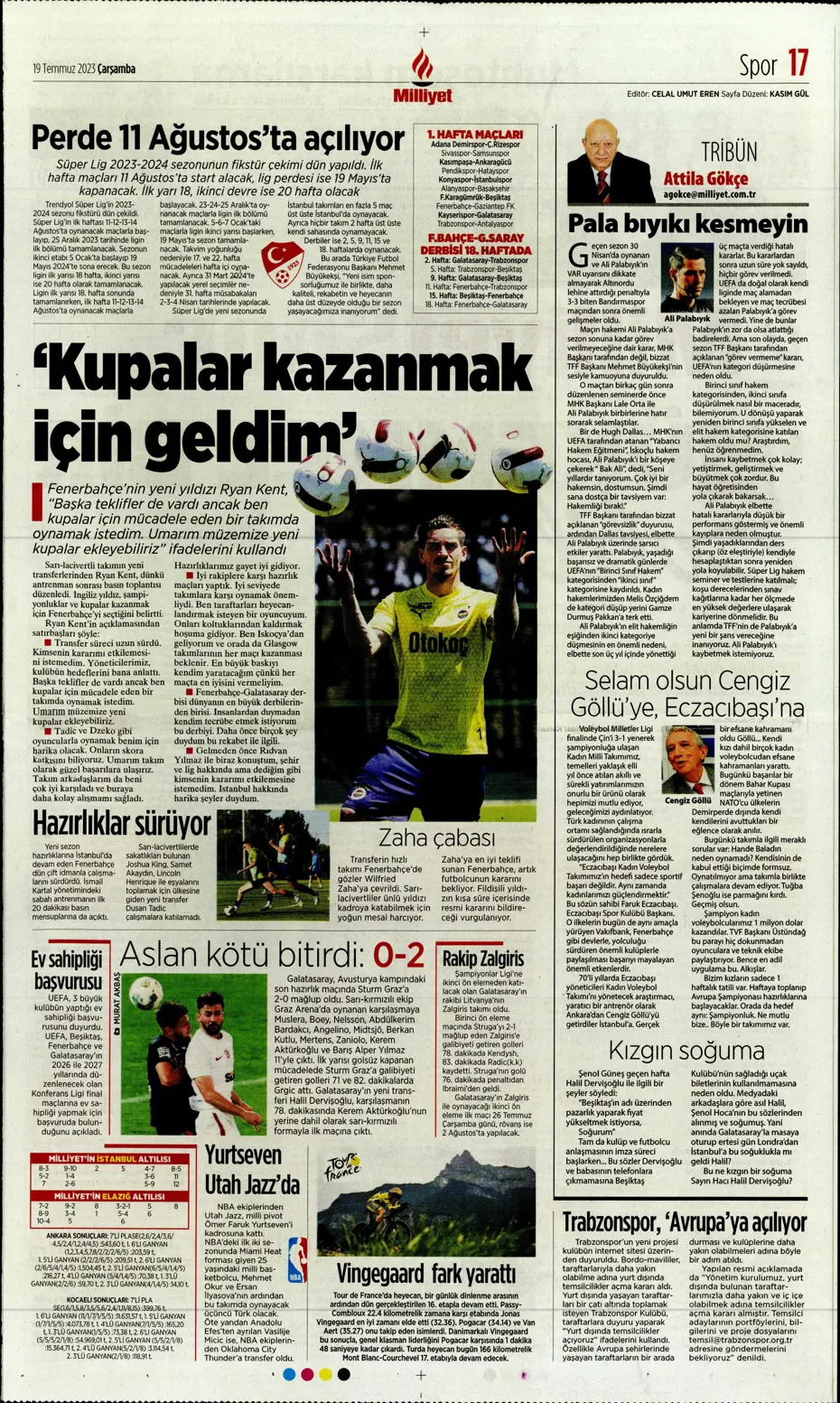 "Dünya Fenerbahçeliler Günü'nde taraftarlara 3 yıldız hediye" | Sporun manşetleri (19 Temmuz 2023) - 19 "Dünya Fenerbahçeliler Günü'nde taraftarlara 3 yıldız hediye" | Sporun manşetleri (19 Temmuz 2023) - 19