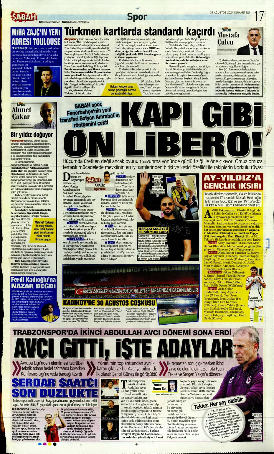 "Zirveye çek kaptan" | Sporun manşetleri (31 Ağustos 2024) - 19 "Zirveye çek kaptan" | Sporun manşetleri (31 Ağustos 2024) - 19