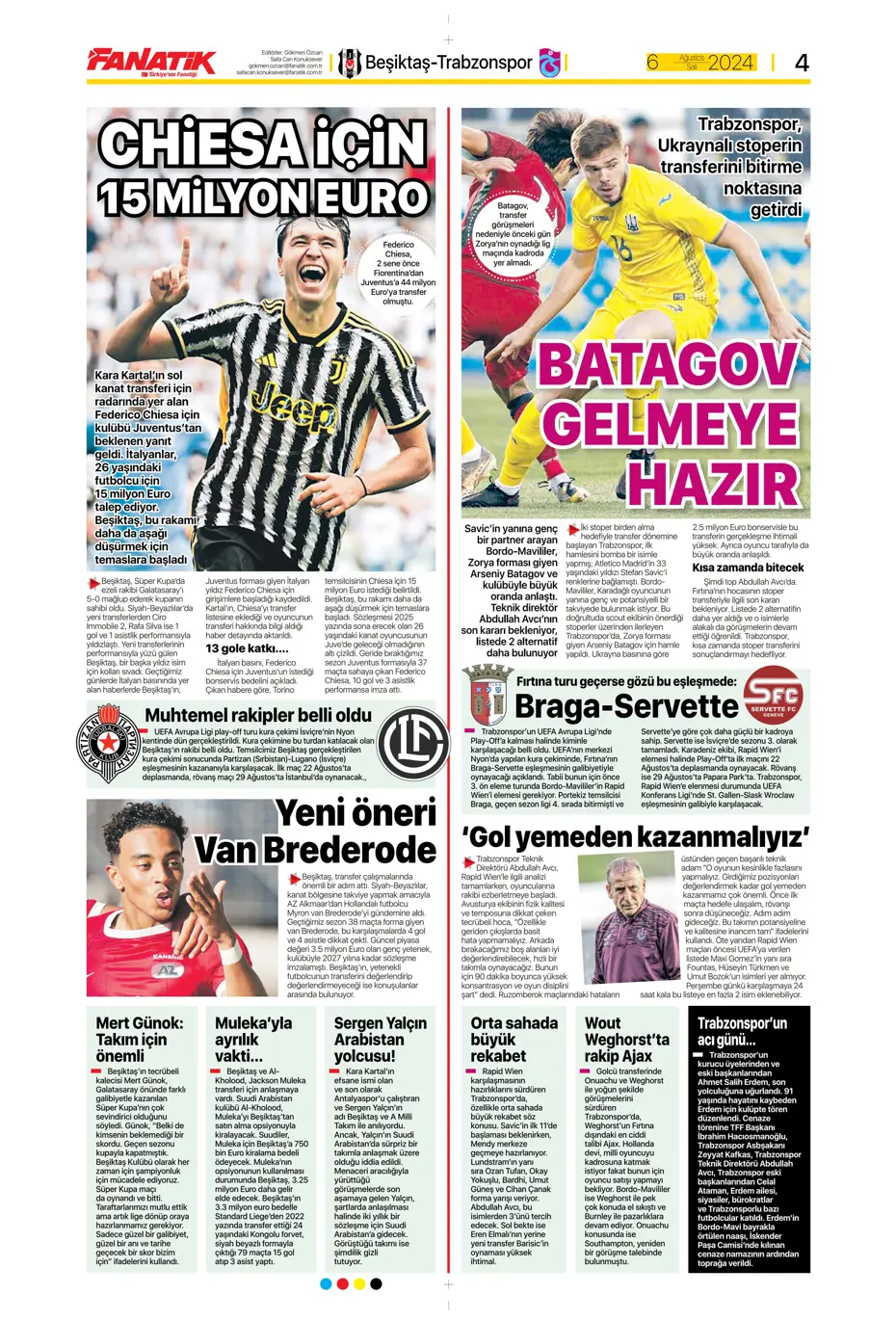 "Kartal'dan Cengiz sürprizi" | Sporun manşetleri (6 Ağustos 2024) - 7 "Kartal'dan Cengiz sürprizi" | Sporun manşetleri (6 Ağustos 2024) - 7