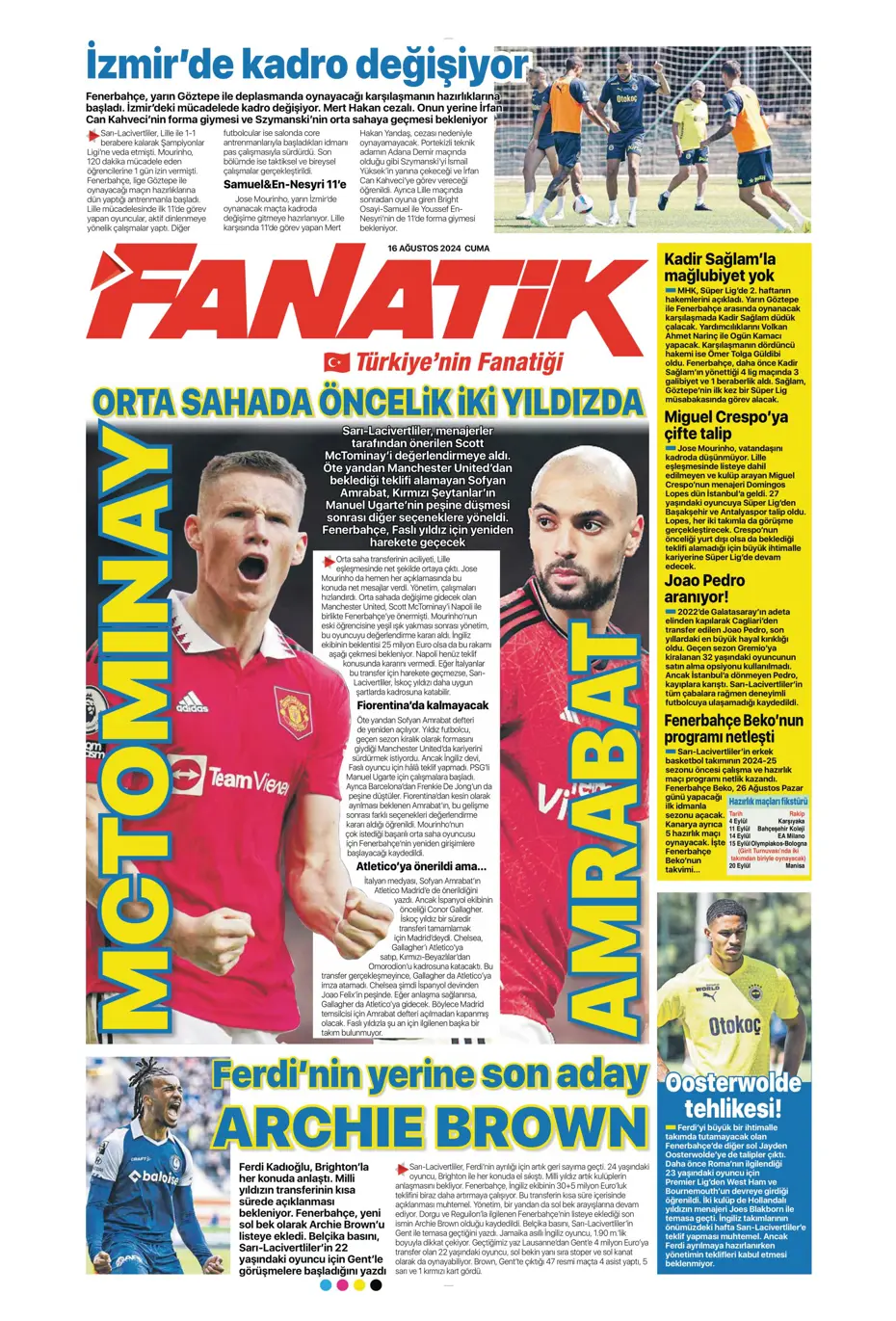 "Mateo Kovacic adım adım Fenerbahçe'ye" | Sporun manşetleri - 8 "Mateo Kovacic adım adım Fenerbahçe'ye" | Sporun manşetleri - 8