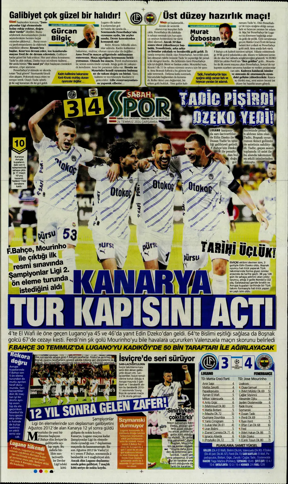 "Bu Fener'e dikkat edin" | Sporun manşetleri (24 Temmuz 2024) - 26 "Bu Fener'e dikkat edin" | Sporun manşetleri (24 Temmuz 2024) - 26