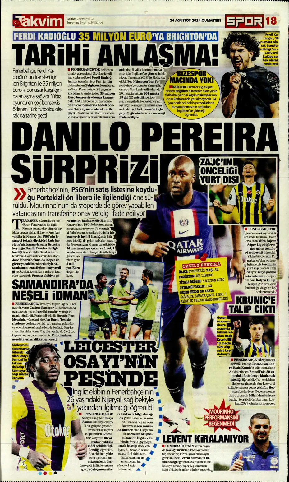 "Fenerbahçe'den Danilo Pereira sürprizi" | Sporun manşetleri - 31 "Fenerbahçe'den Danilo Pereira sürprizi" | Sporun manşetleri - 31