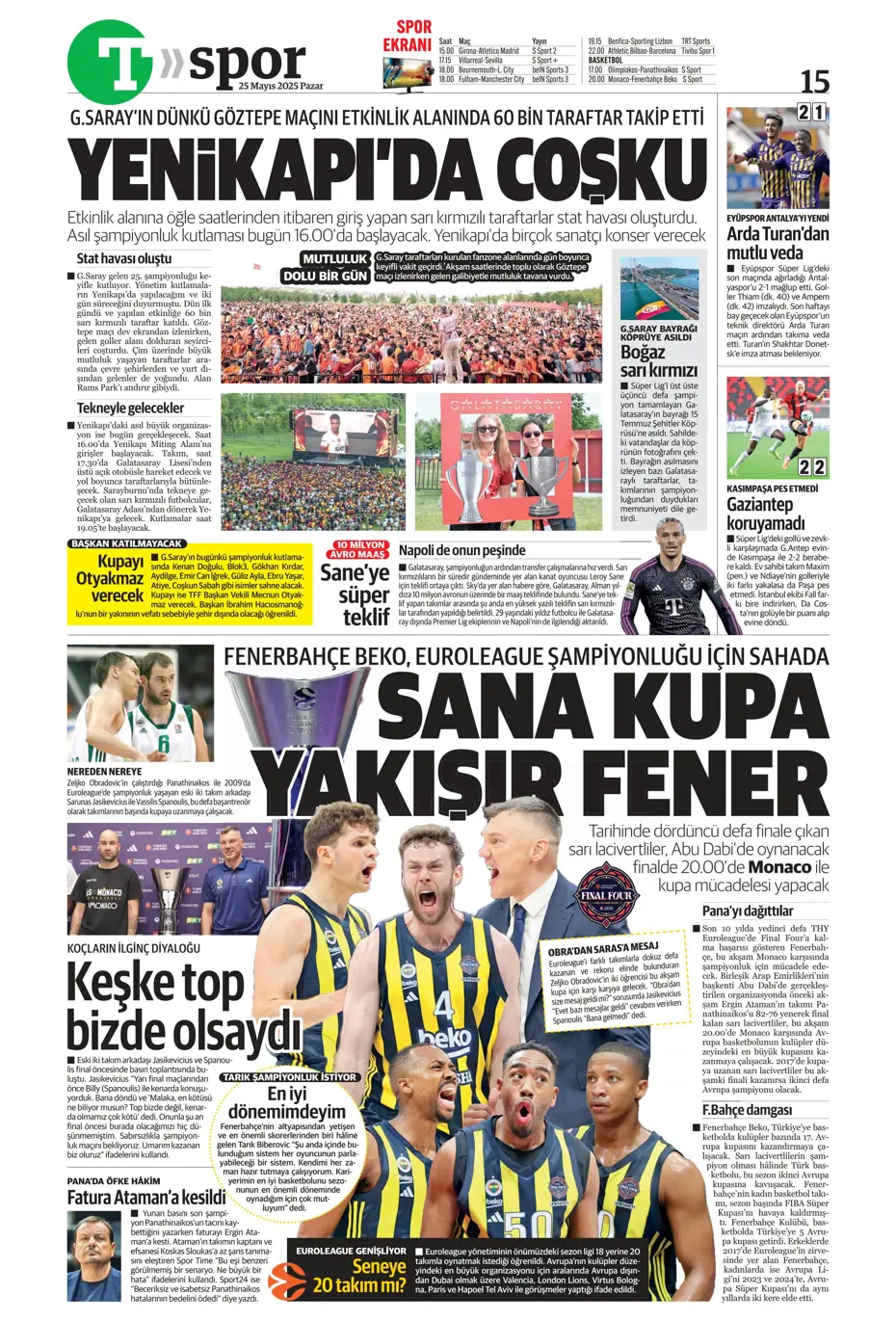 "Kap kupayı, tak yıldızı" | Sporun manşetleri - 41