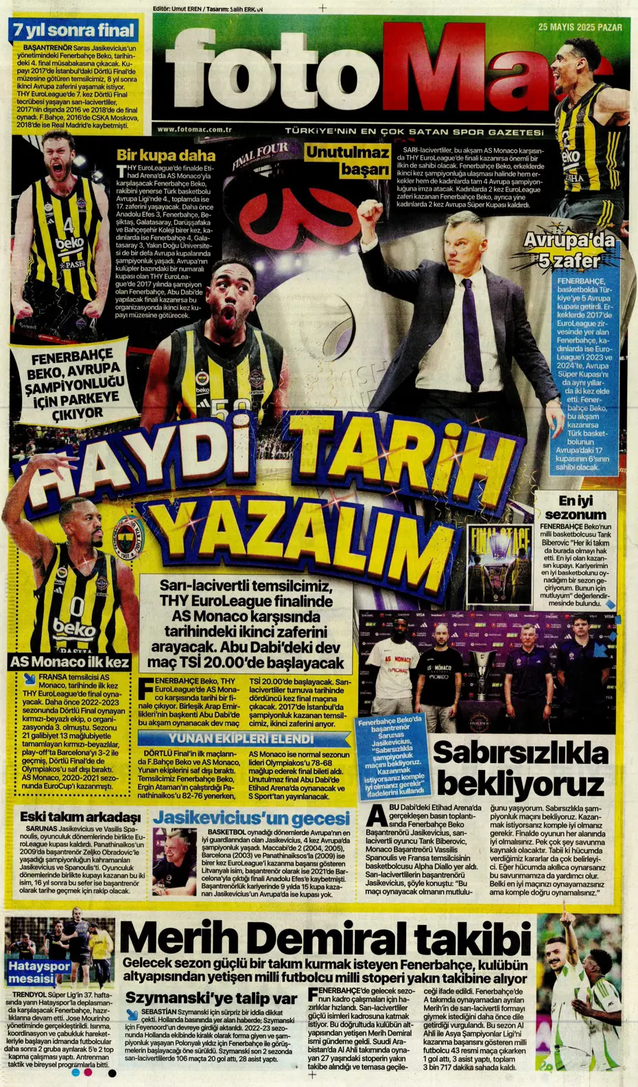 "Kap kupayı, tak yıldızı" | Sporun manşetleri - 16