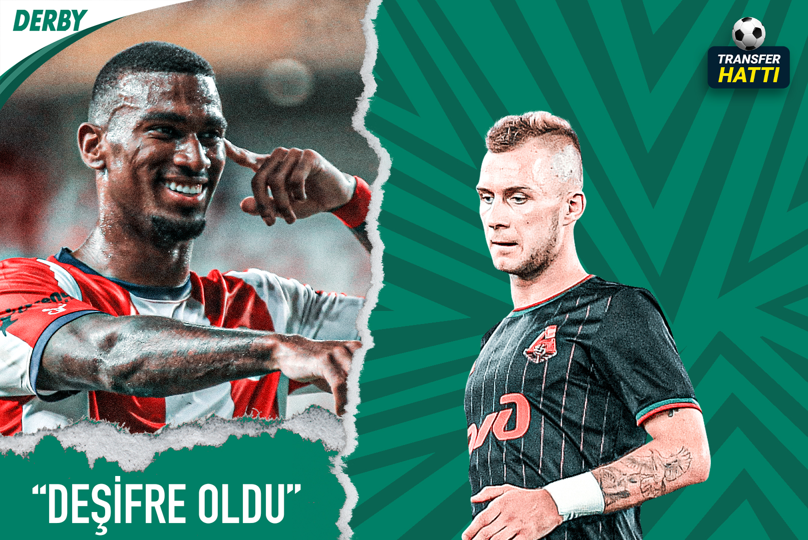 "Deşifre oldu" | Transfer Hattı