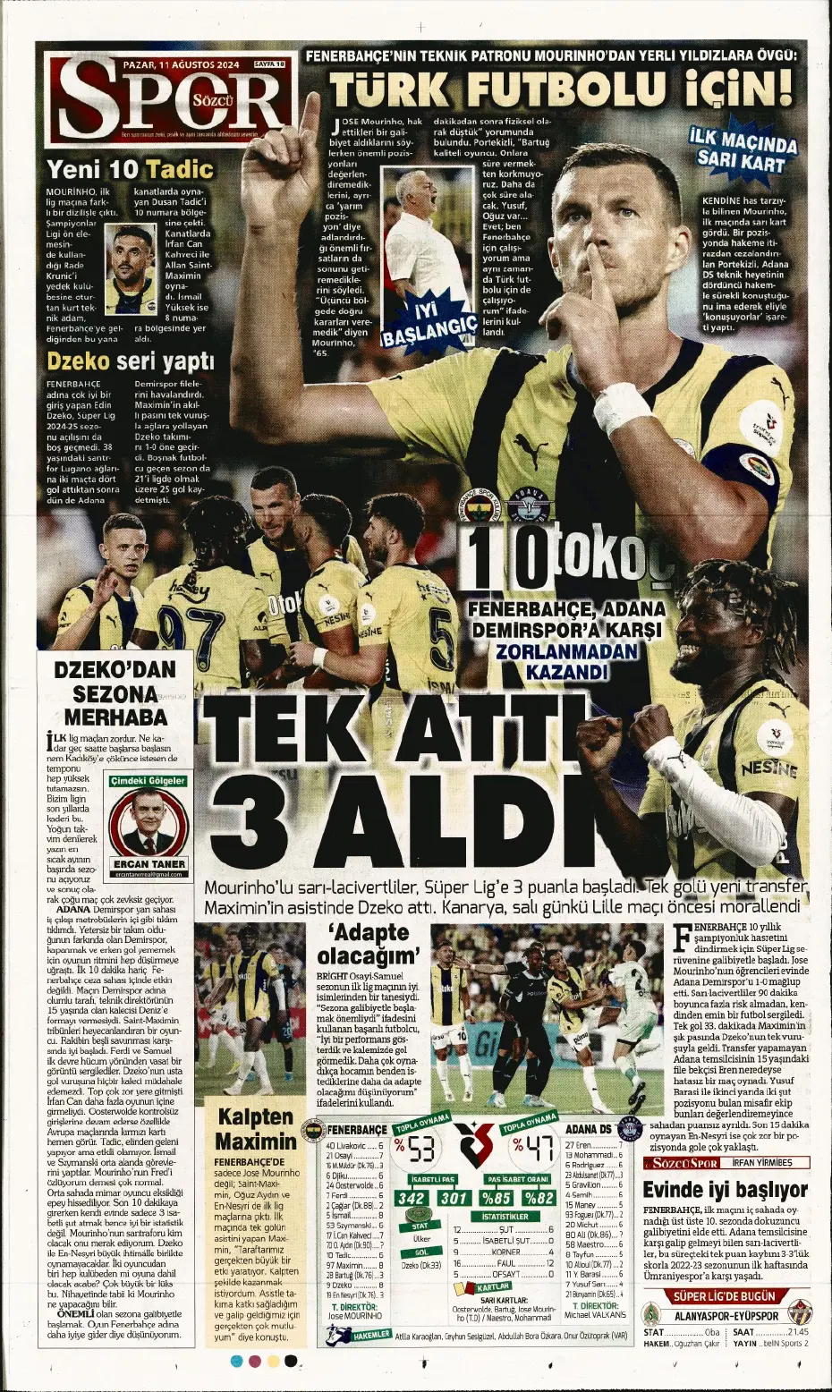 "Mou varsa fire yok" | Sporun manşetleri (11 Ağustos 2024) - 26