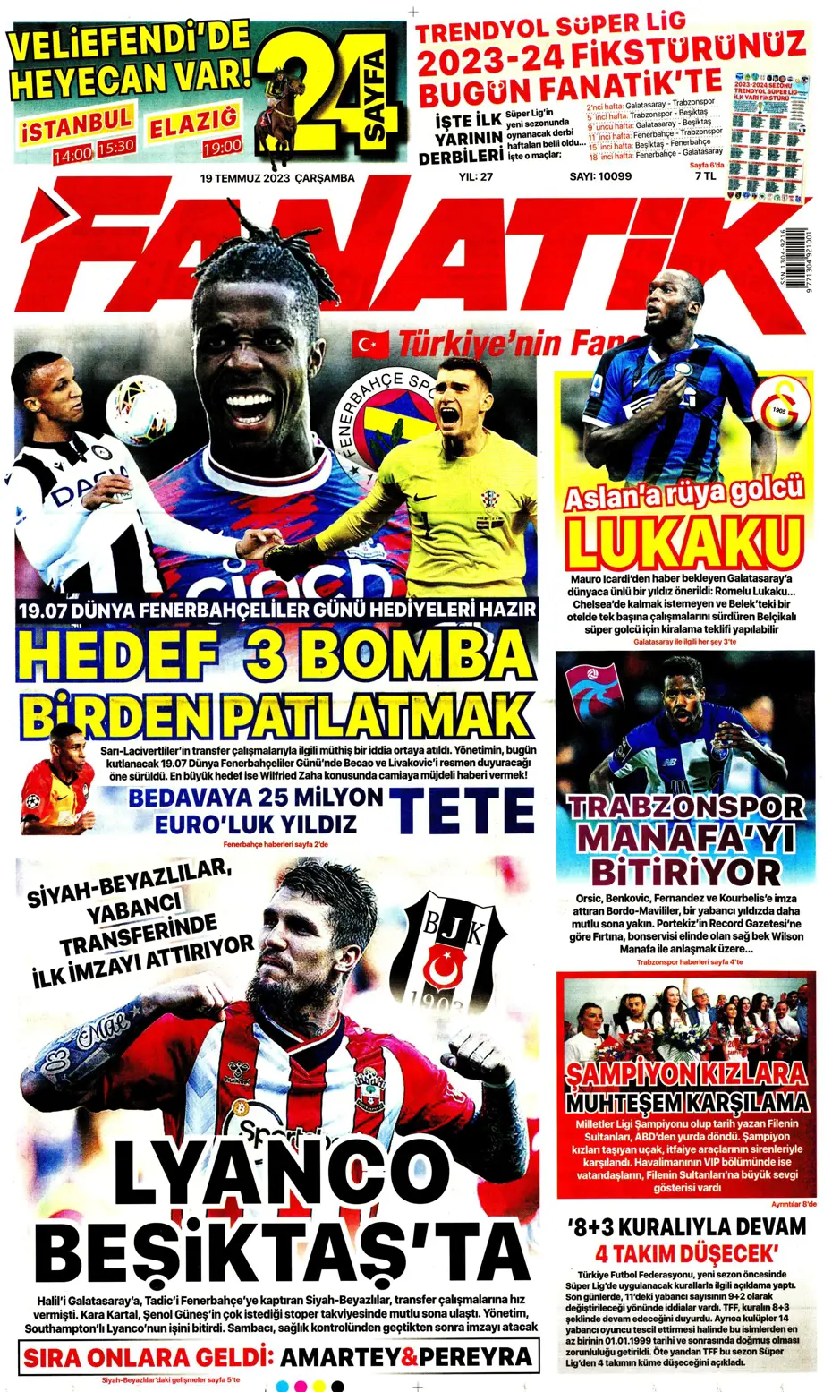 "Dünya Fenerbahçeliler Günü'nde taraftarlara 3 yıldız hediye" | Sporun manşetleri (19 Temmuz 2023) - 4 "Dünya Fenerbahçeliler Günü'nde taraftarlara 3 yıldız hediye" | Sporun manşetleri (19 Temmuz 2023) - 4