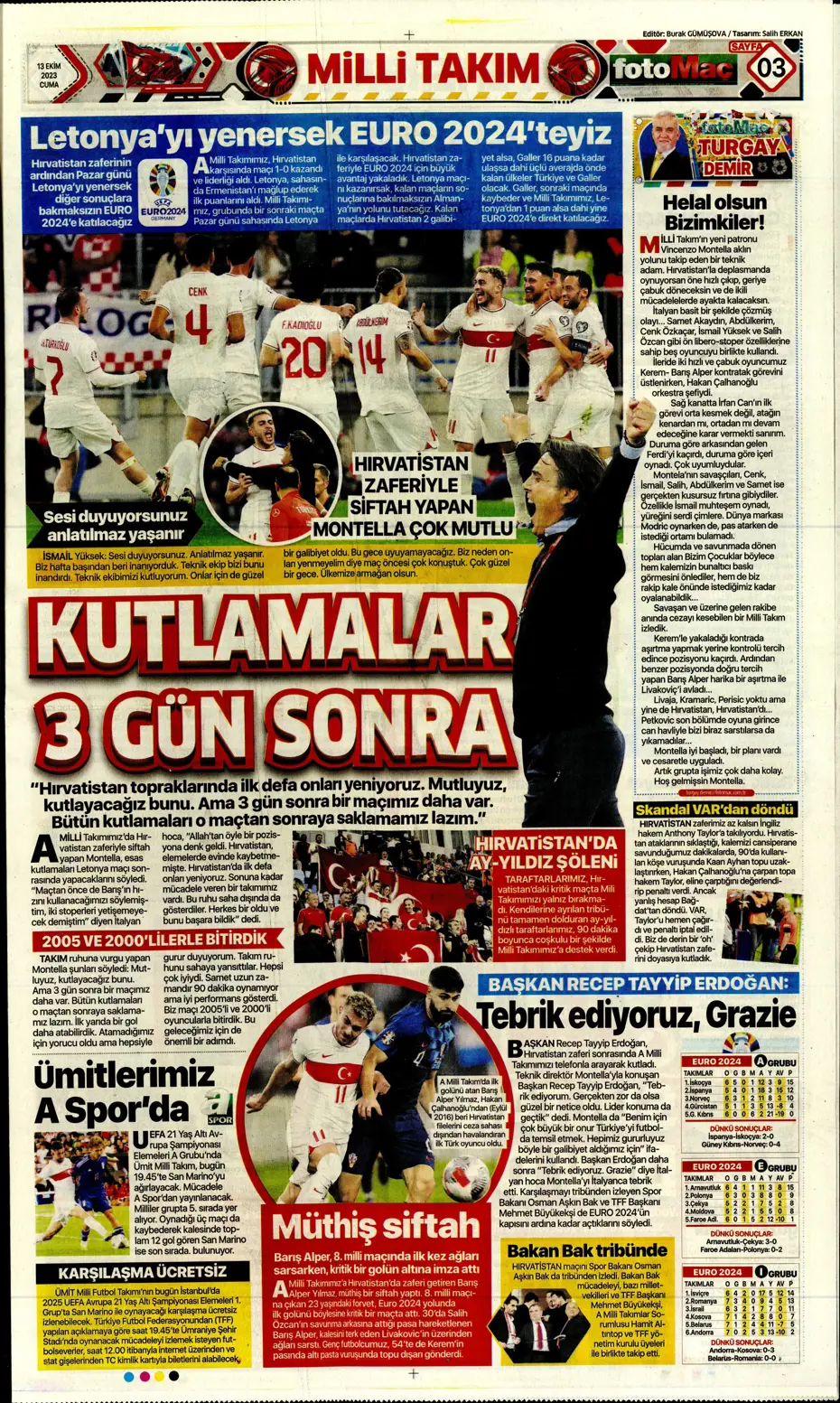 "Barış Yılmaz Türkiye yıkılmaz" | Sporun manşetleri (13 Ekim 2023) - 14 "Barış Yılmaz Türkiye yıkılmaz" | Sporun manşetleri (13 Ekim 2023) - 14