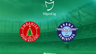 Ümraniyespor - Adana Demirspor (Canlı anlatım)