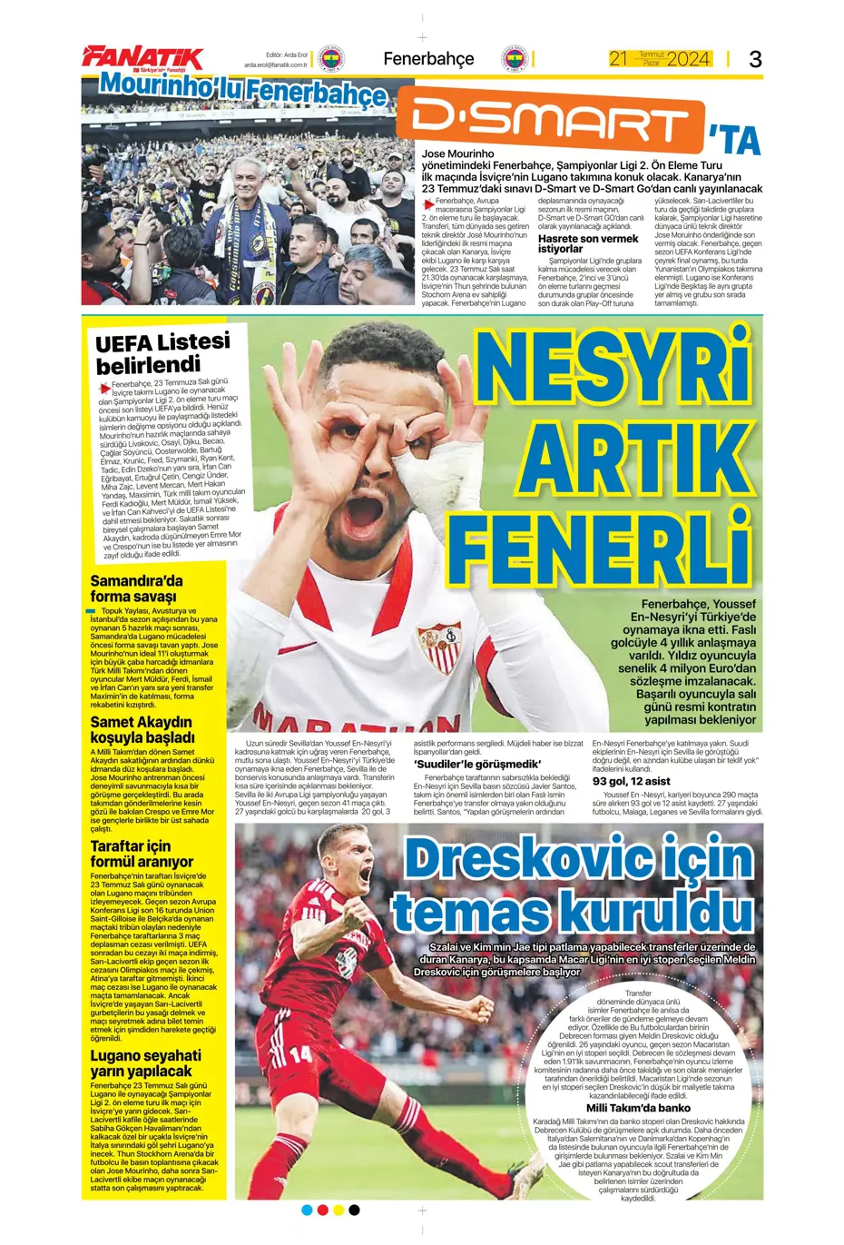 "Fenerbahçe'den Berge hamlesi" | Sporun Manşetleri (21 Temmuz 2024) - 7 "Fenerbahçe'den Berge hamlesi" | Sporun Manşetleri (21 Temmuz 2024) - 7