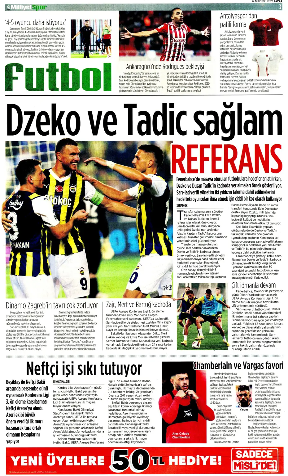 "Fener'e dünya yıldızı" | Sporun Manşetleri (6 Ağustos 2023) - 19