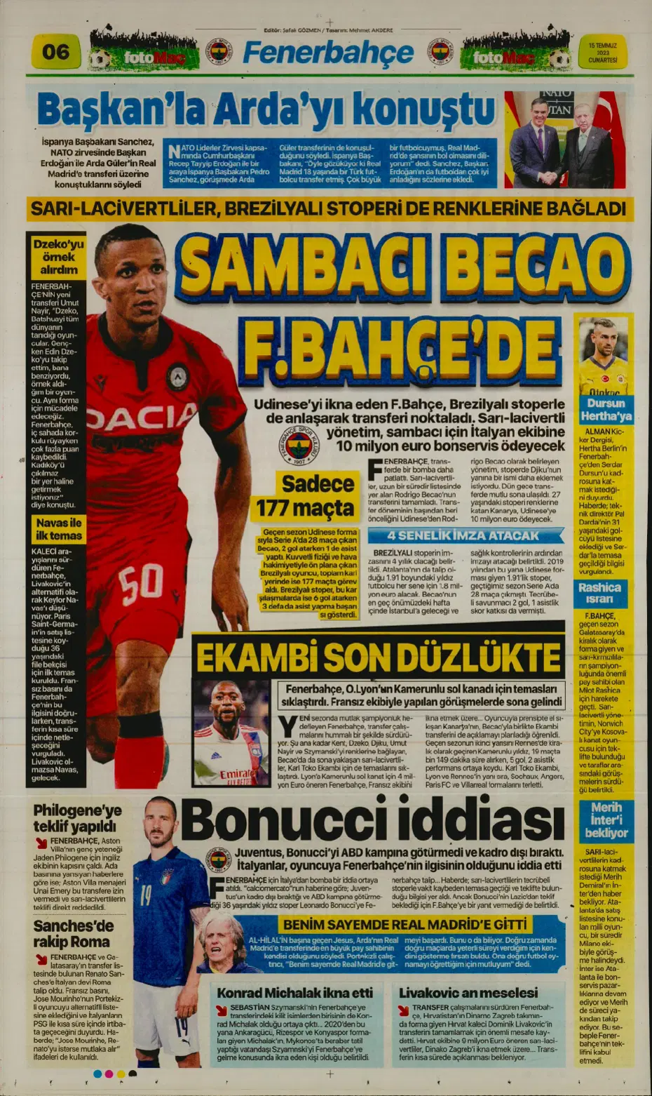 "Tadic yola çıktı" | Sporun manşetleri (15 Temmuz 2023) - 11 "Tadic yola çıktı" | Sporun manşetleri (15 Temmuz 2023) - 11