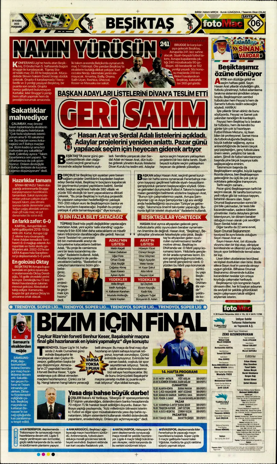 "Çok büyüksün Hakim Bey" | Sporun manşetleri (30 Kasım 2023) - 18 "Çok büyüksün Hakim Bey" | Sporun manşetleri (30 Kasım 2023) - 18