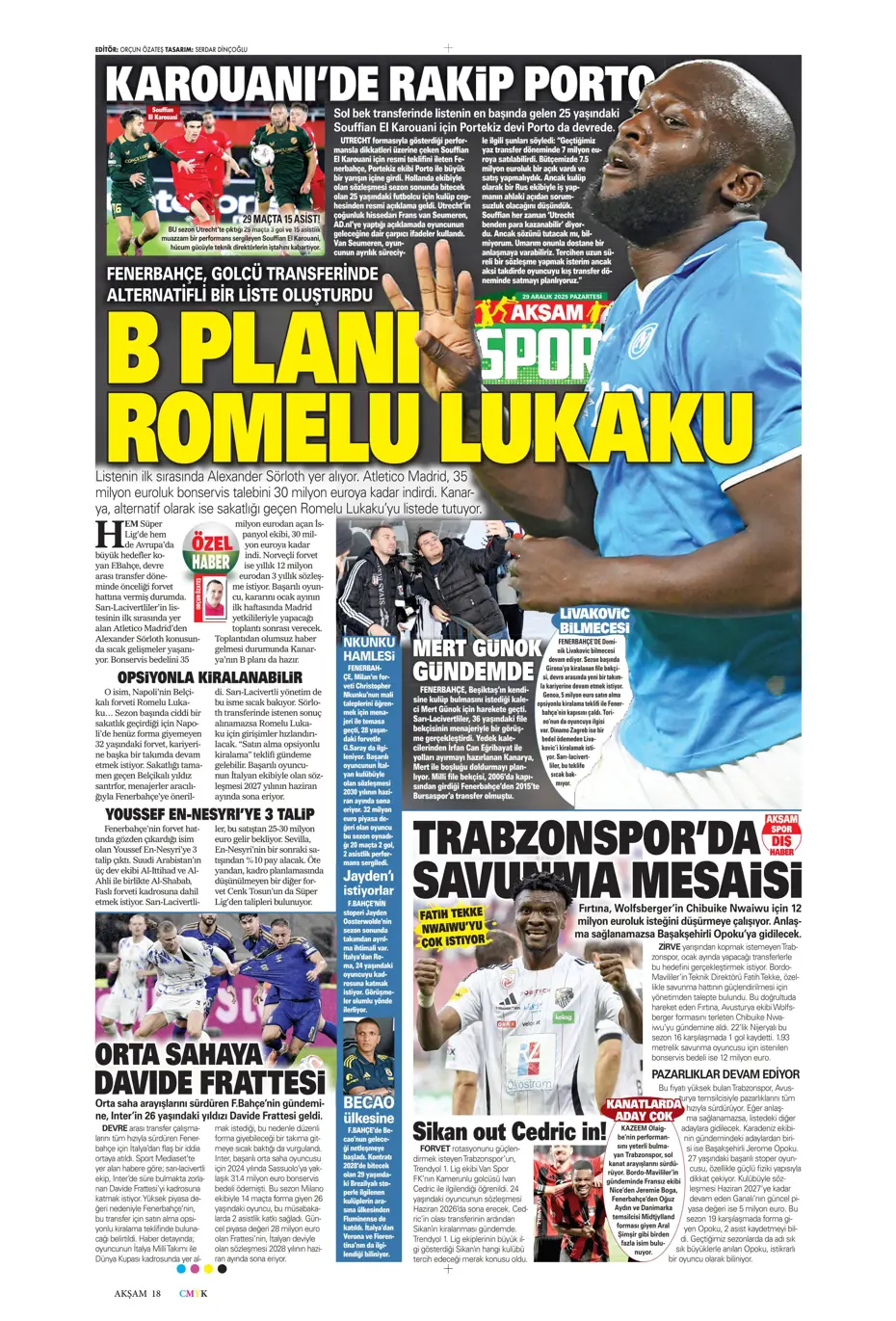 "Fenerbahçe'nin büyük umutlarla transfer ettiği isim Galatasaray'a" | Sporun manşetleri - 35