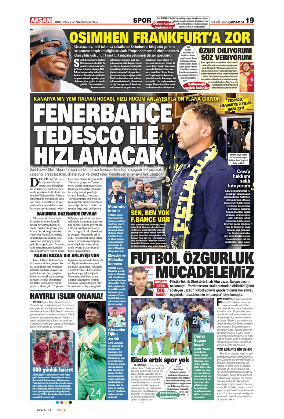 "Mühendislik harikası Domenico Tedesco" | Sporun manşetleri - 23