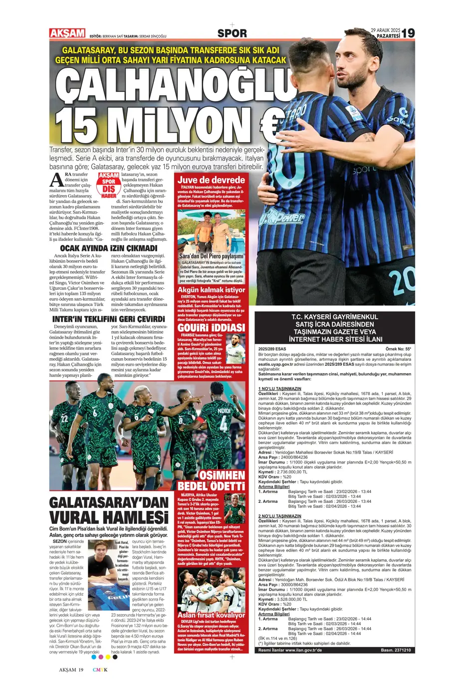 "Fenerbahçe'nin büyük umutlarla transfer ettiği isim Galatasaray'a" | Sporun manşetleri - 26