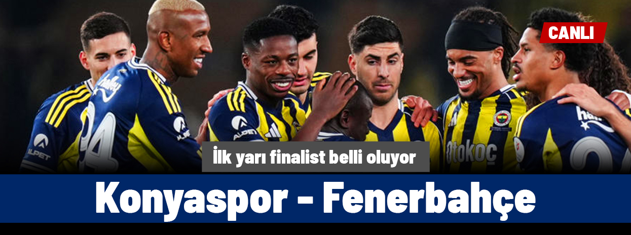 Konyaspor - Fenerbahçe (Canlı anlatım)