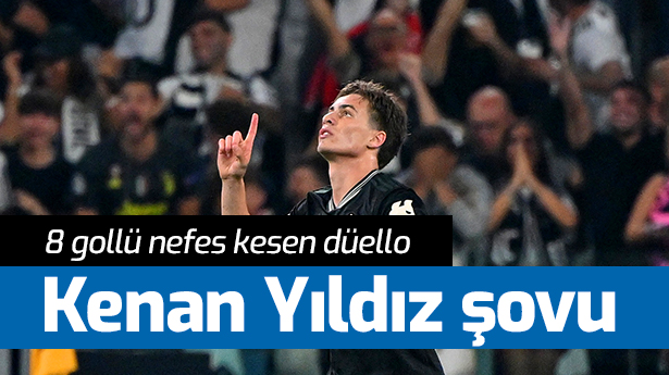 8 gollü düello nefes kesti: Kenan Yıldız'ın mükemmel performansı geceye damga vurdu