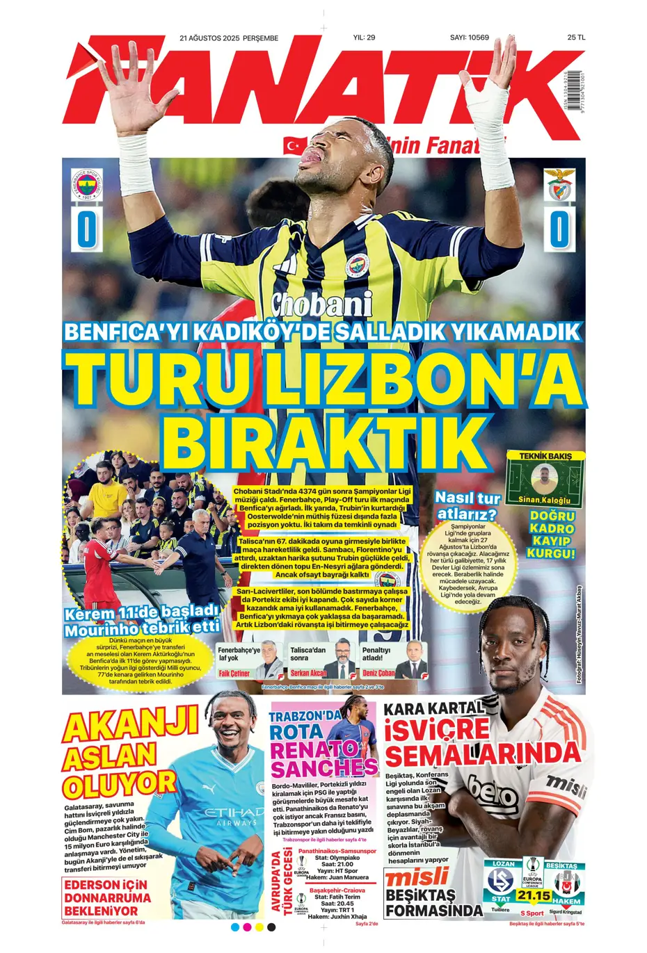 "Benfica'yı Kadıköy'de salladık ama yıkamadık" | Sporun manşetleri - 32