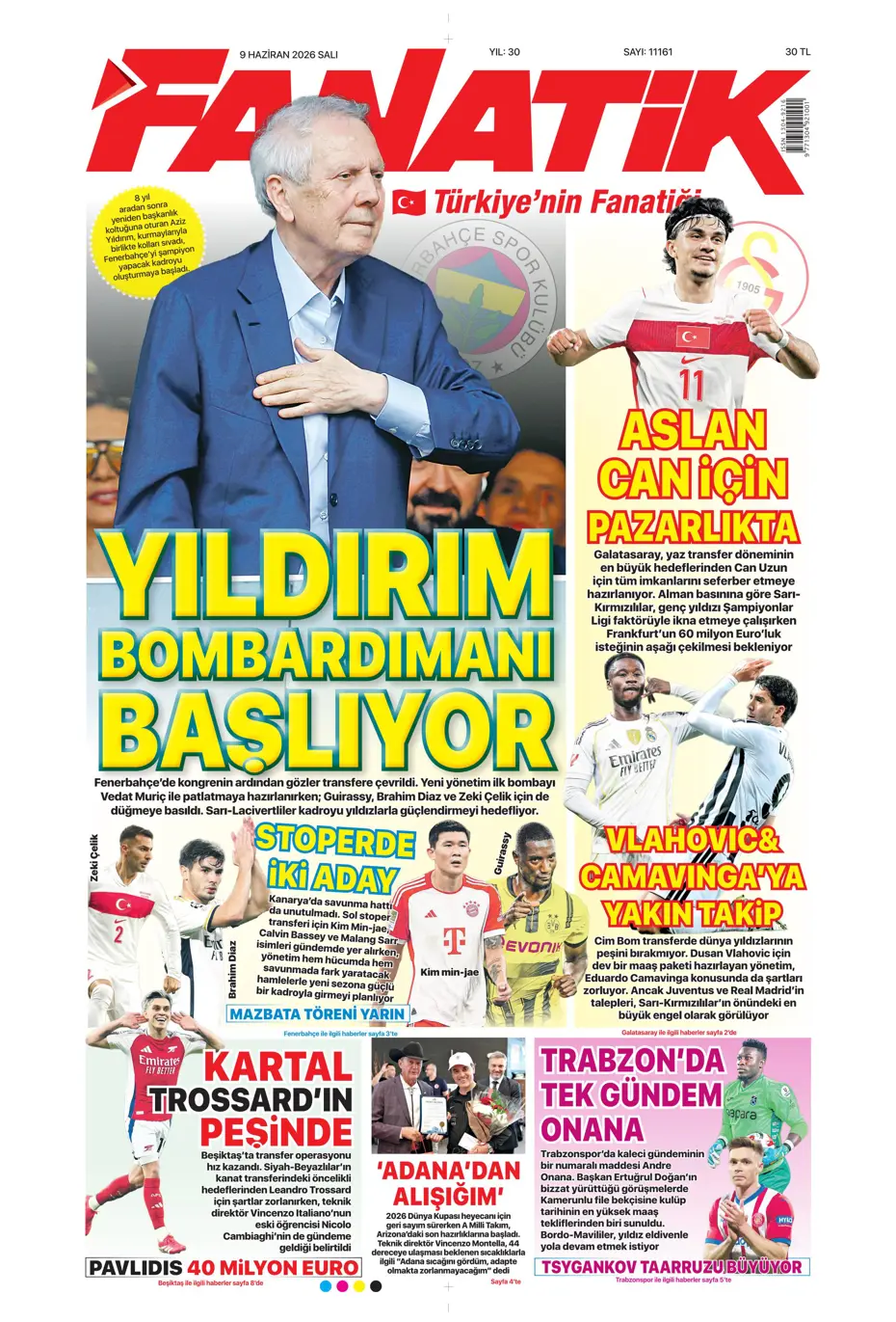Aziz Yıldırım sonrası ilk ayrılık için İstanbul'a geliyorlar | Sporun manşetleri - 25 Aziz Yıldırım sonrası ilk ayrılık için İstanbul'a geliyorlar | Sporun manşetleri - 25
