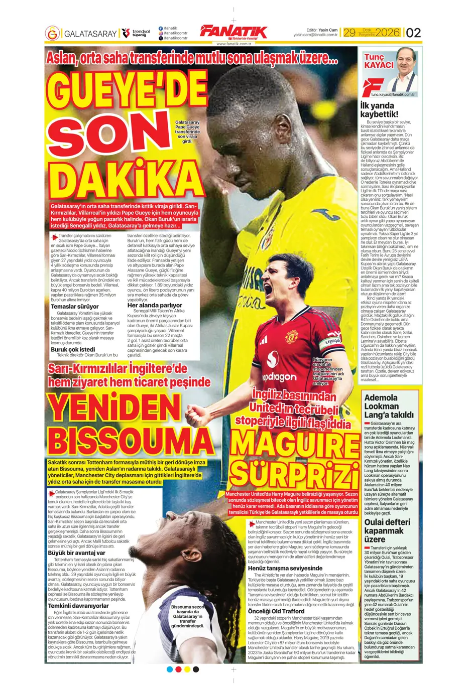 "Galatasaray'dan Şampiyonlar Ligi maçı sonrası transfer: İş bitirildi" | Sporun manşetleri - 30 "Galatasaray'dan Şampiyonlar Ligi maçı sonrası transfer: İş bitirildi" | Sporun manşetleri - 30