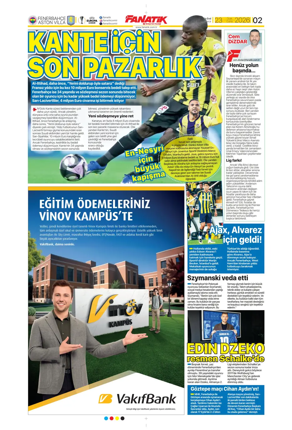 "Fenerbahçe'de En-Nesyri'nin yerine gelecek golcü belli" | Sporun manşetleri - 38 "Fenerbahçe'de En-Nesyri'nin yerine gelecek golcü belli" | Sporun manşetleri - 38